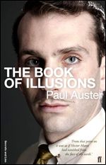 Book Review: Paul Auster's The Book of Illusions (Plus Get The Copy Free)