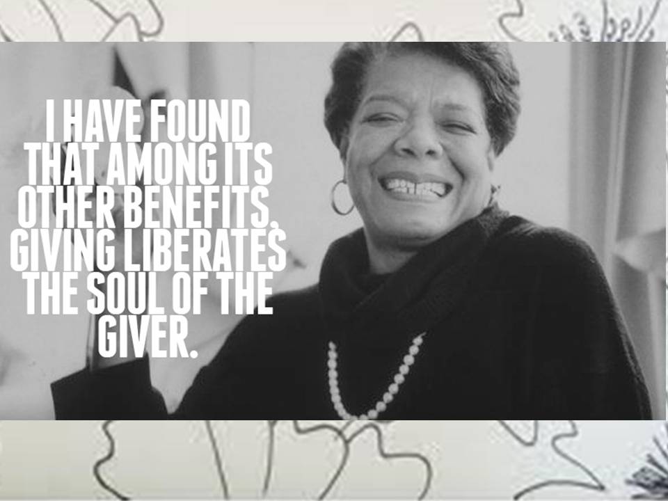 Be Generous. Ten Life Lessons We Can Learn From Maya Angelou http://wp.me/p41CQf-ax