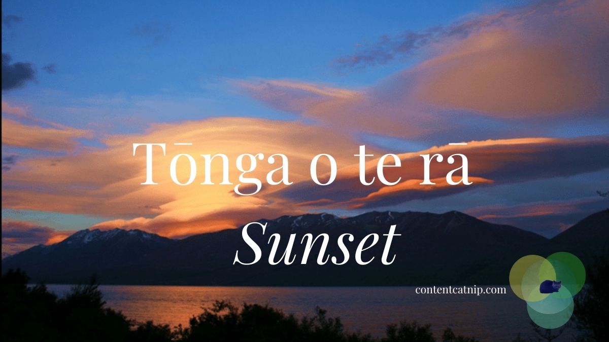 Wāhanga o Te Rā/ Times of the Day in Māori