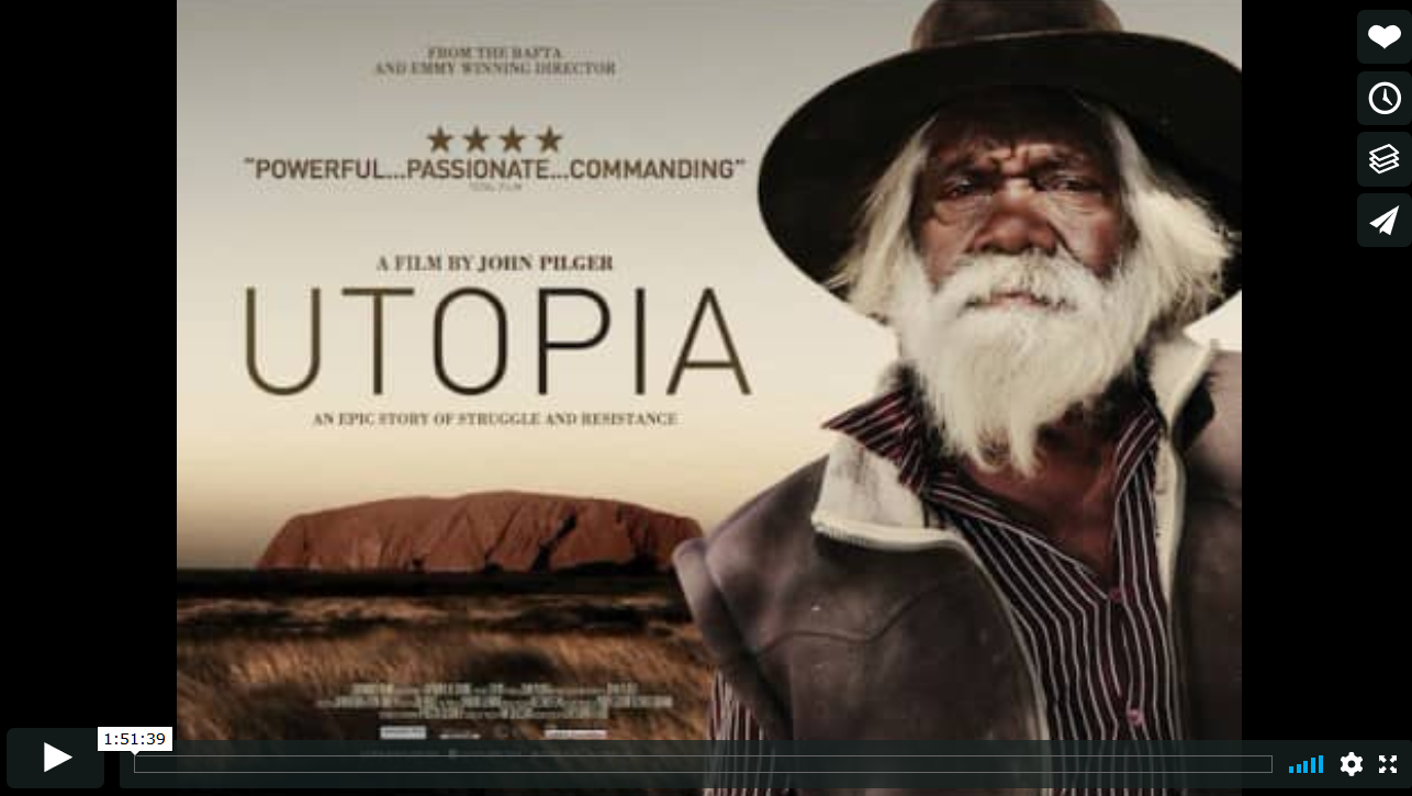 Film Review – Utopia directed by John Pilger