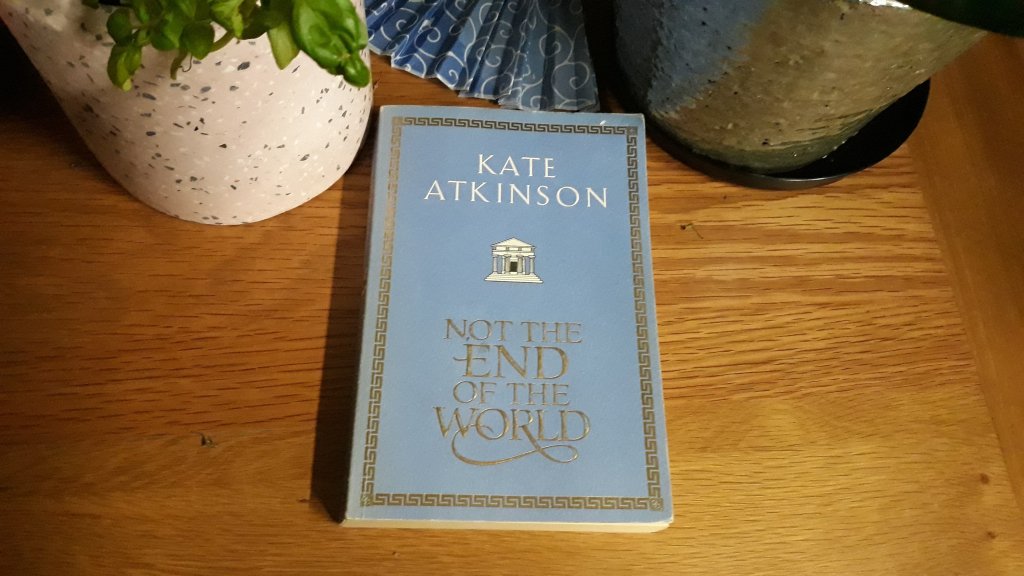 Book Review: Not the End of the World by Kate Atkinson