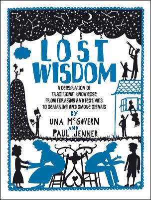 Book Review: Lost Wisdom by Una McGovern and Paul Jenner