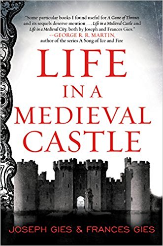 Book Review: Life in a Medieval Castle