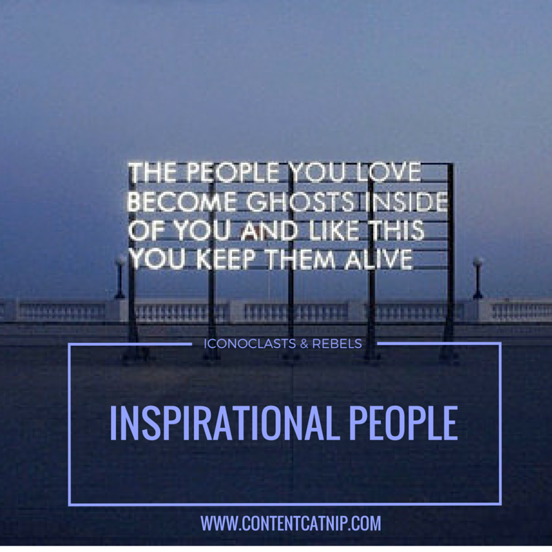 Content Catnip - Inspirational People