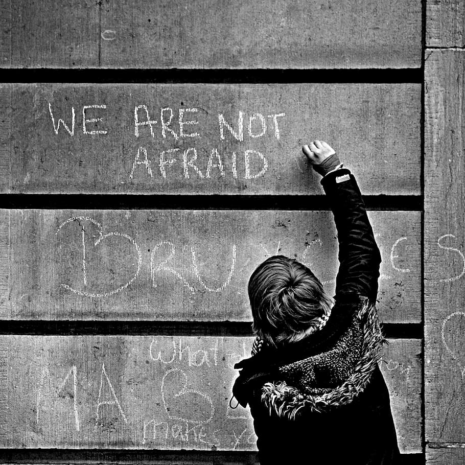 We are not afraid 