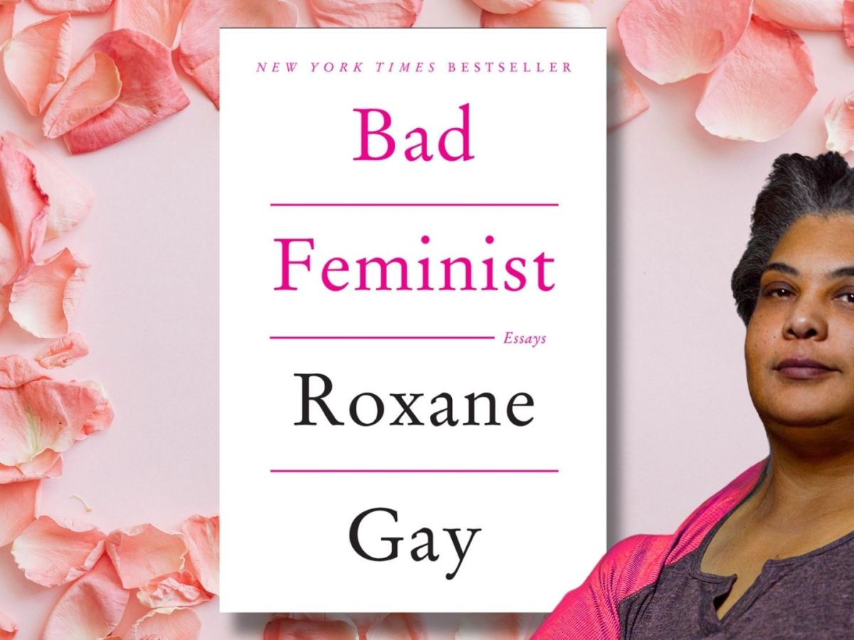 Book Review: Bad Feminist by Roxane&nbsp;Gay