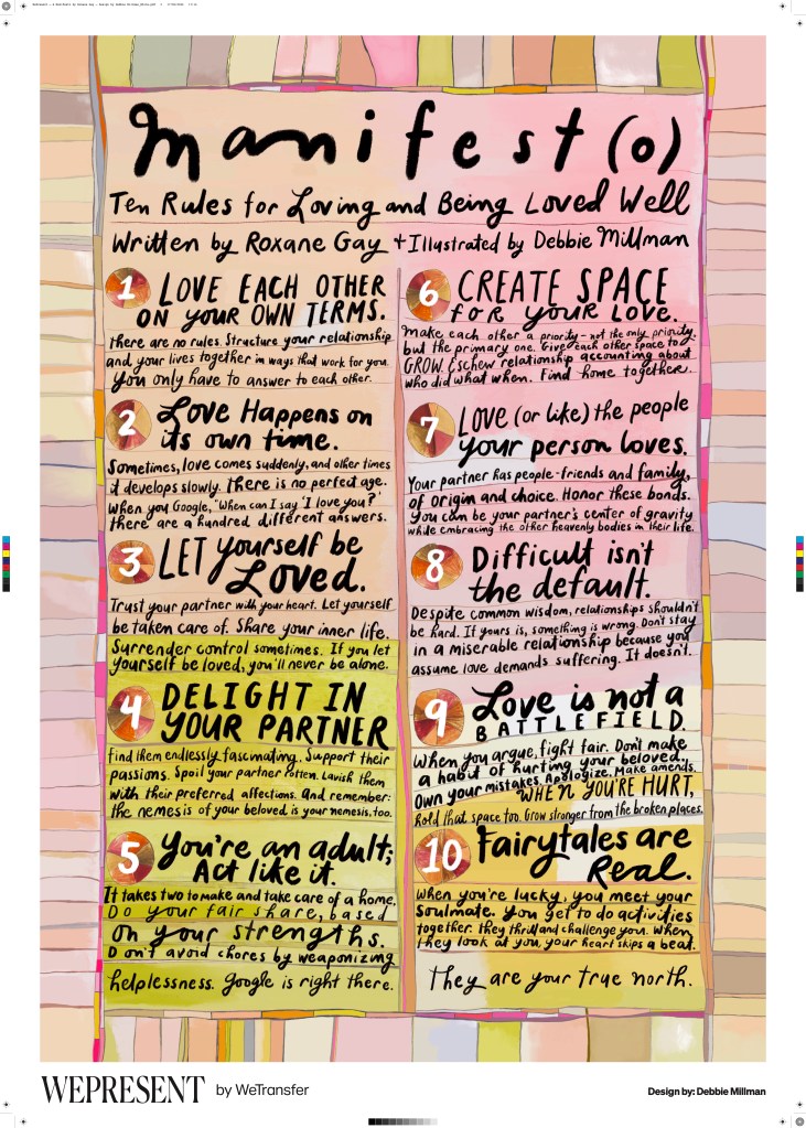 Ten Rules for Loving and Being Loved by Roxane Gay and Debbie Millman 