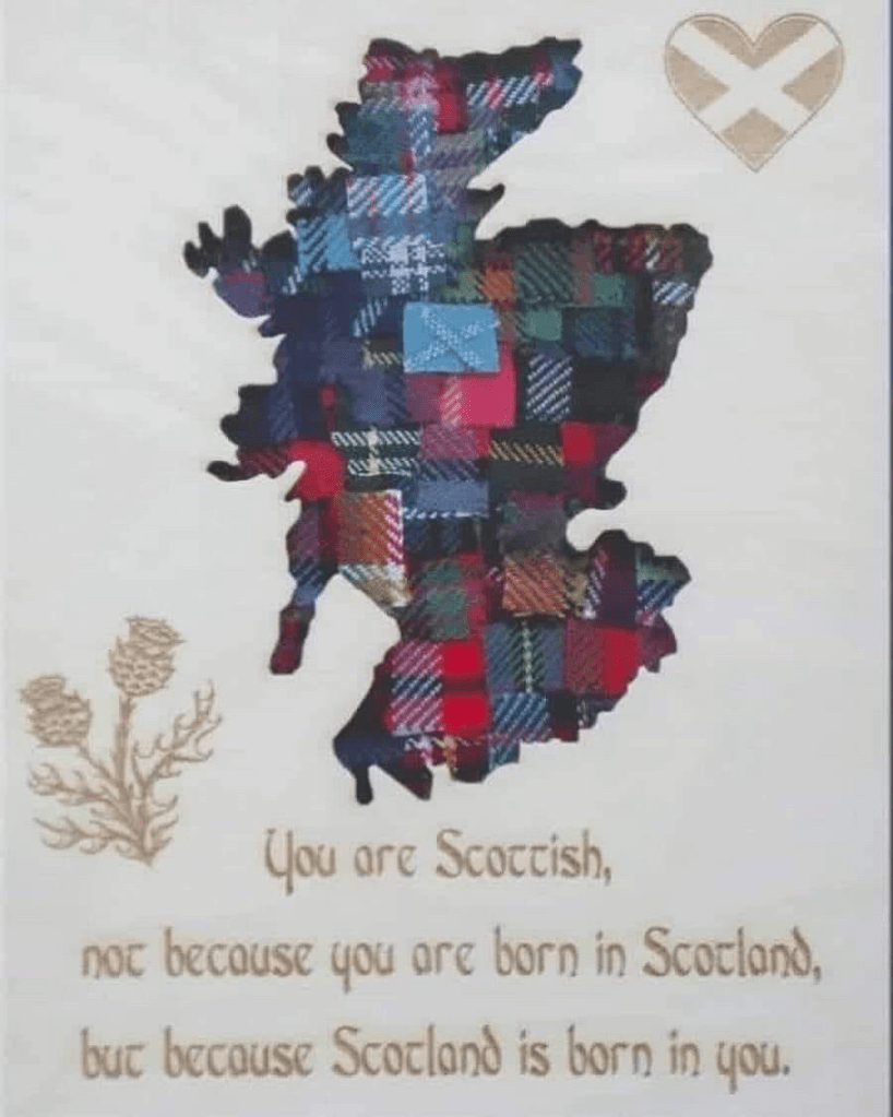 You are Scottish if Scotland is born in you