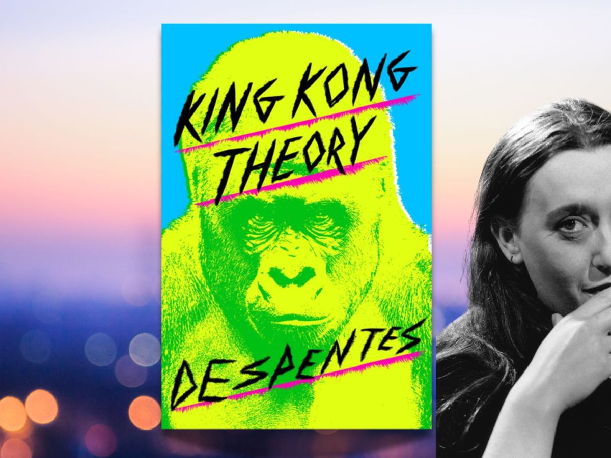 Book Review: King Kong Theory by Virginie&nbsp;Despentes