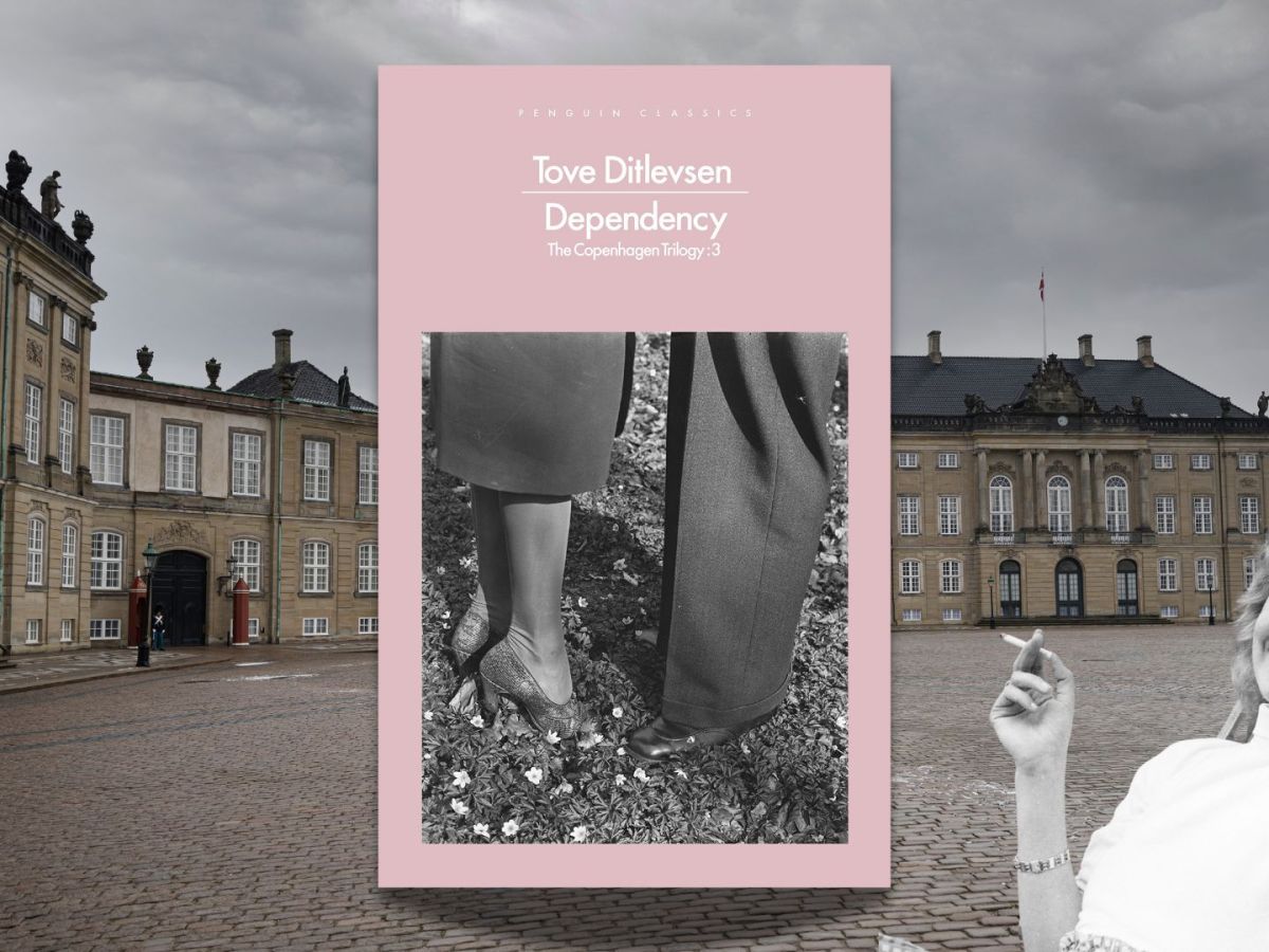 Book Review: Dependency by Tove&nbsp;Ditlevsen