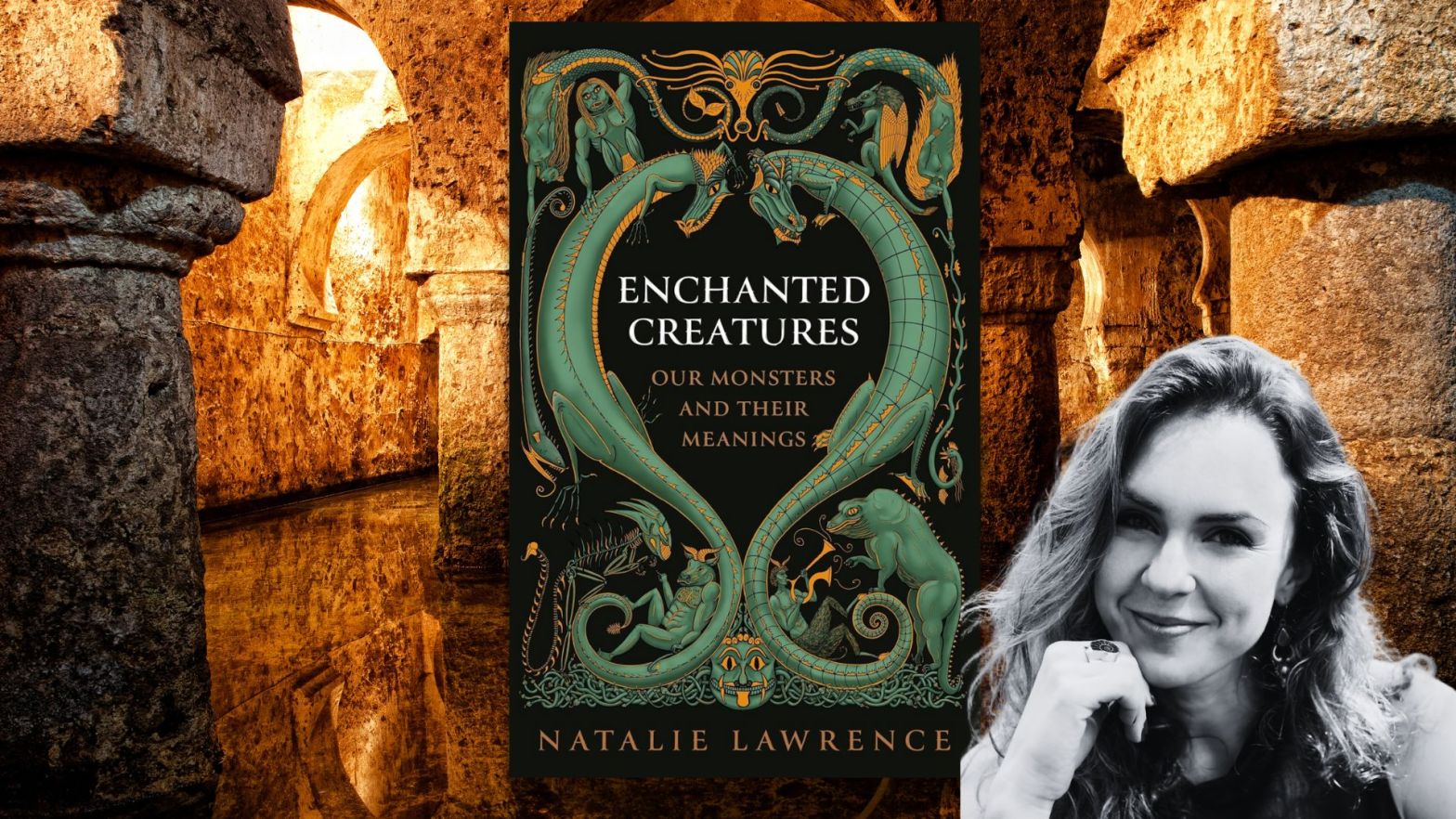 Book Review: Enchanted Creatures: Our Monsters and Their Meanings by Natalie Lawrence