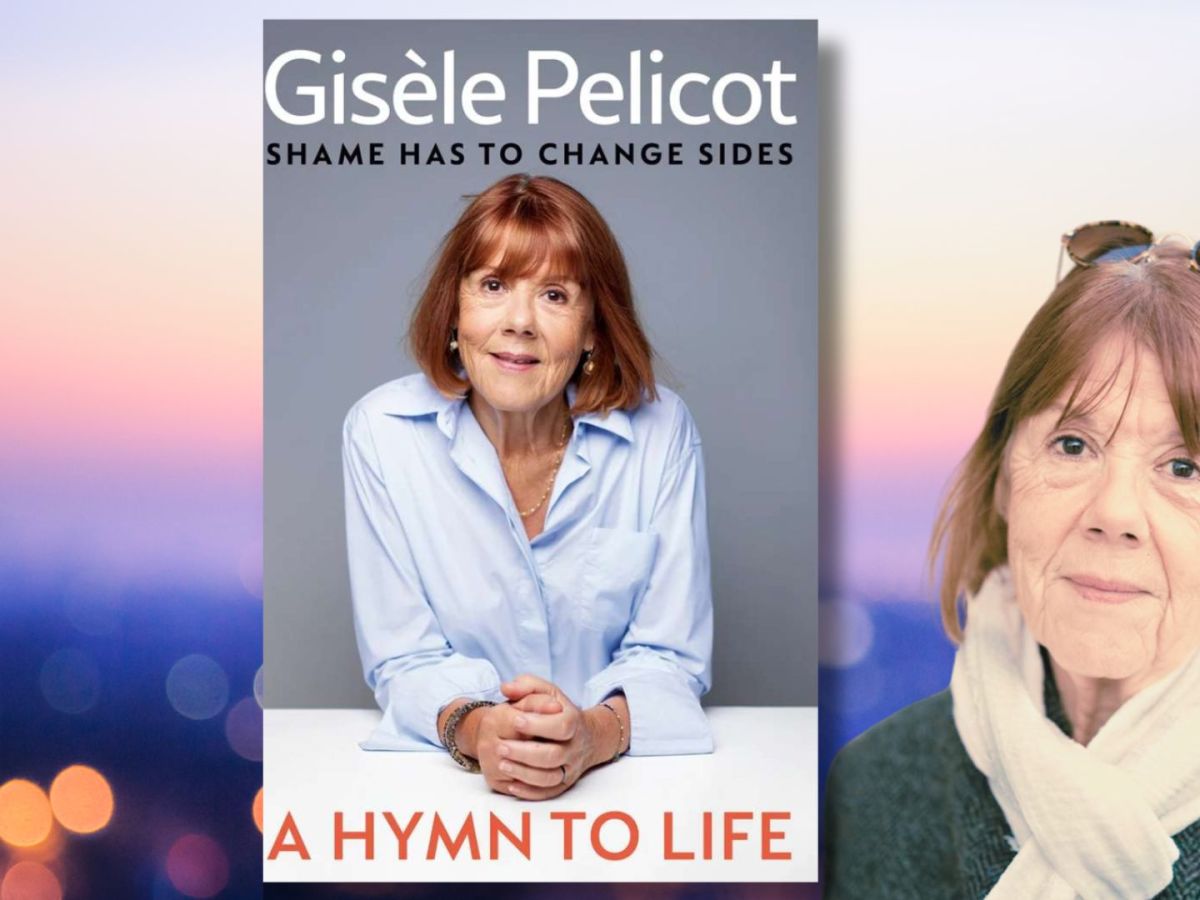Book Review: A Hymn to Life: Shame has to change sides by Gisèle&nbsp;Pelicot