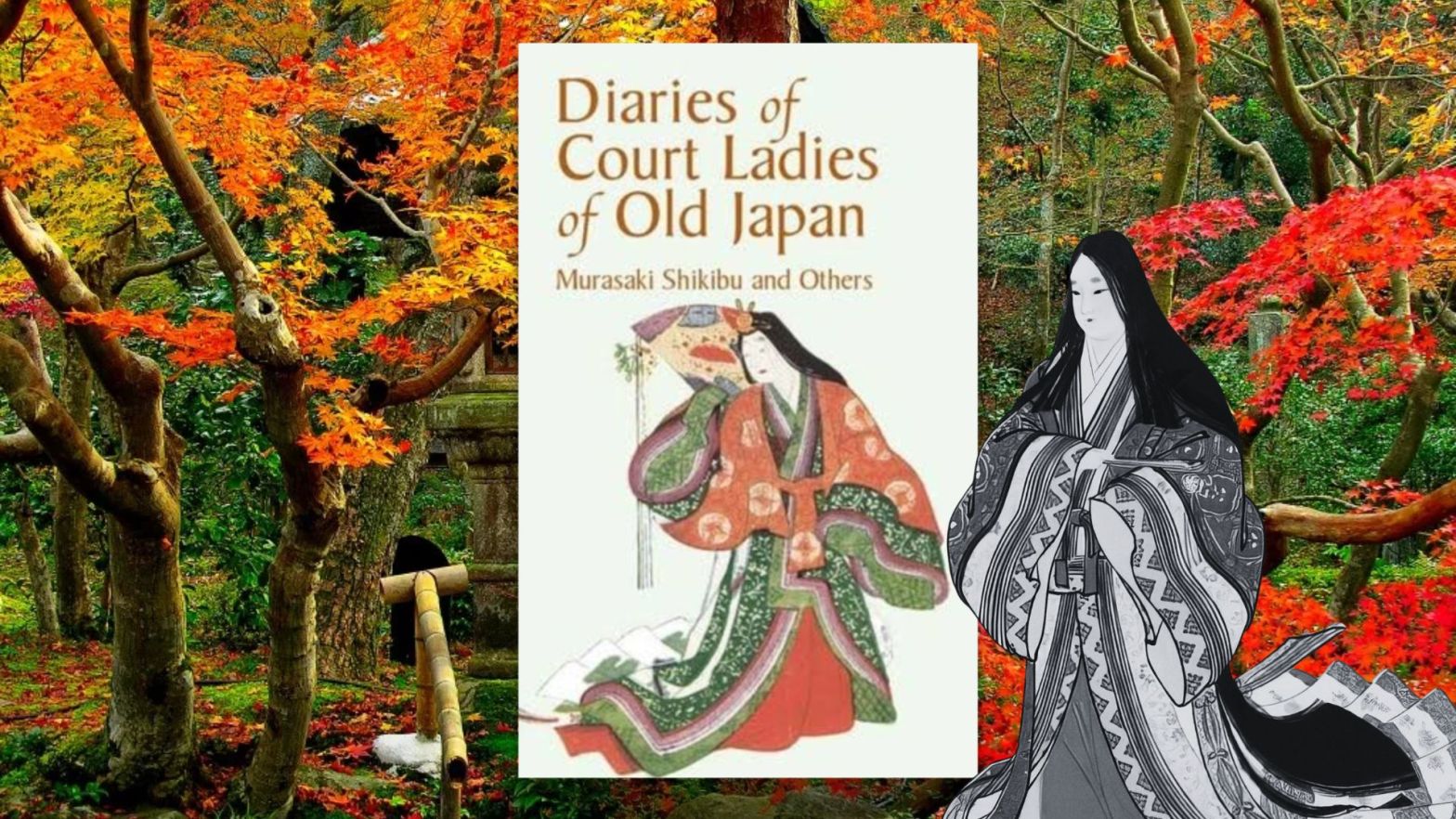 Book Review: Diaries of Court Ladies of Old Japan by Shikibu Murasaki